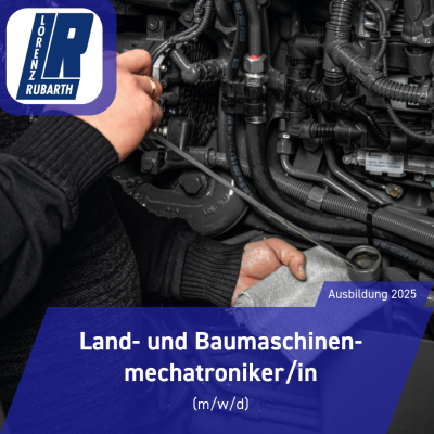 Ausbildung 2025: Land- und Baumaschinenmechatroniker/in (m/w/d)